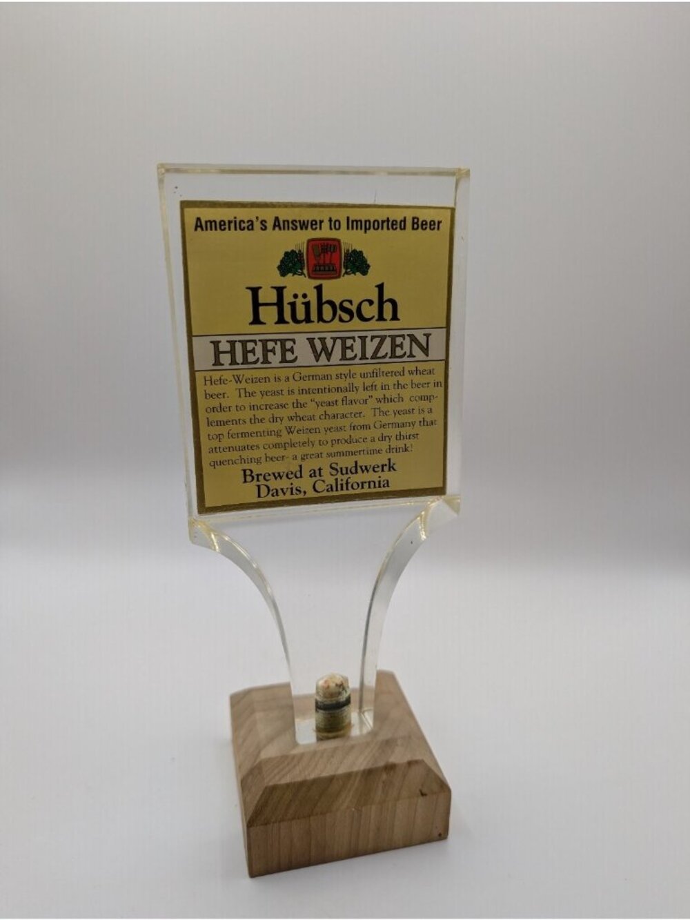 Sudwerk Hübsch Hefe Weizen Tap Handle Clear Acrylic Wood ~7" Breweriana - Picture 4 of 6